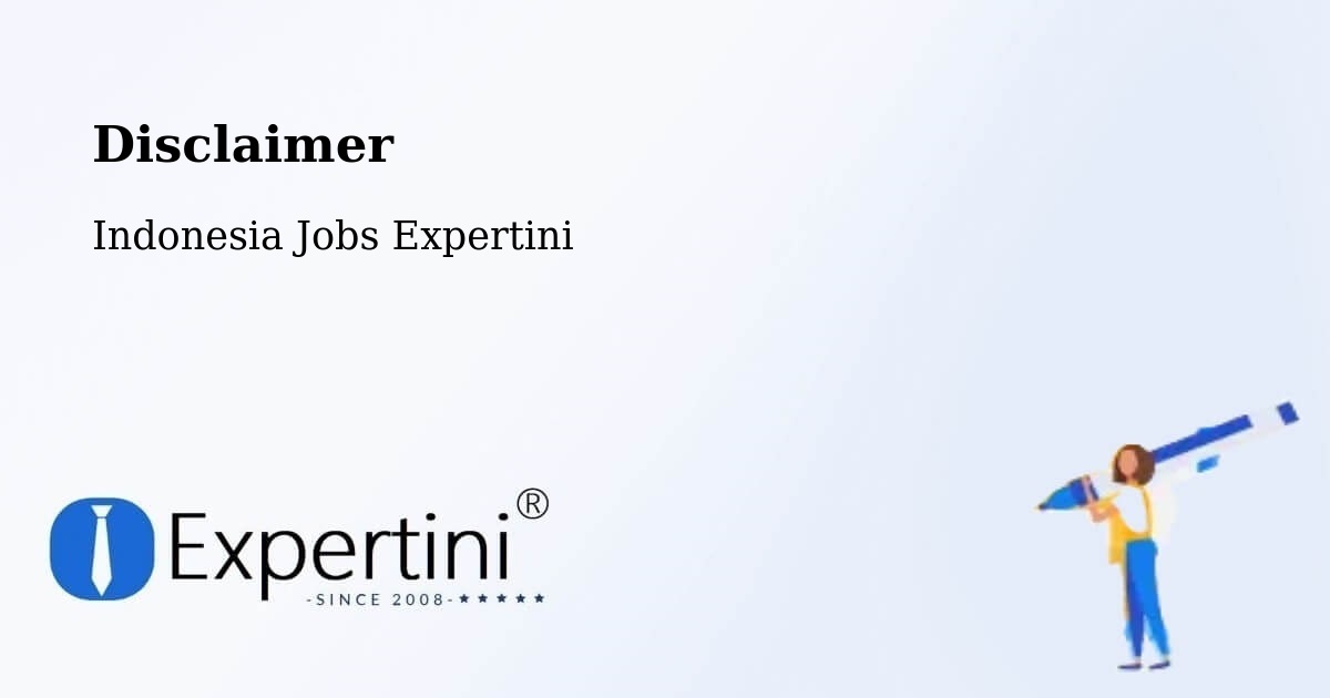 Disclaimer – Cirebon - Indonesia Jobs Expertini