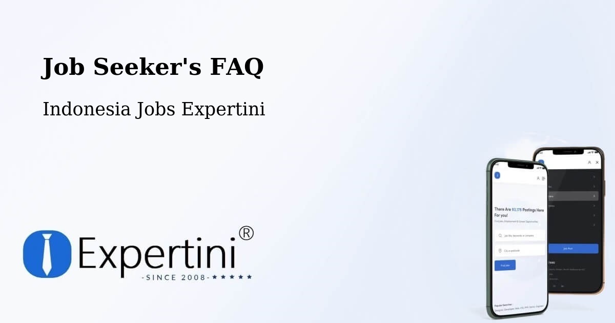 Job Seeker FAQ – Cirebon - Indonesia Jobs Expertini