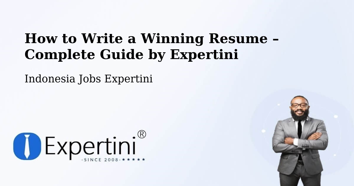 Resume Writing Guide for Job Seekers – Cirebon - Cirebon, Indonesia Jobs Expertini